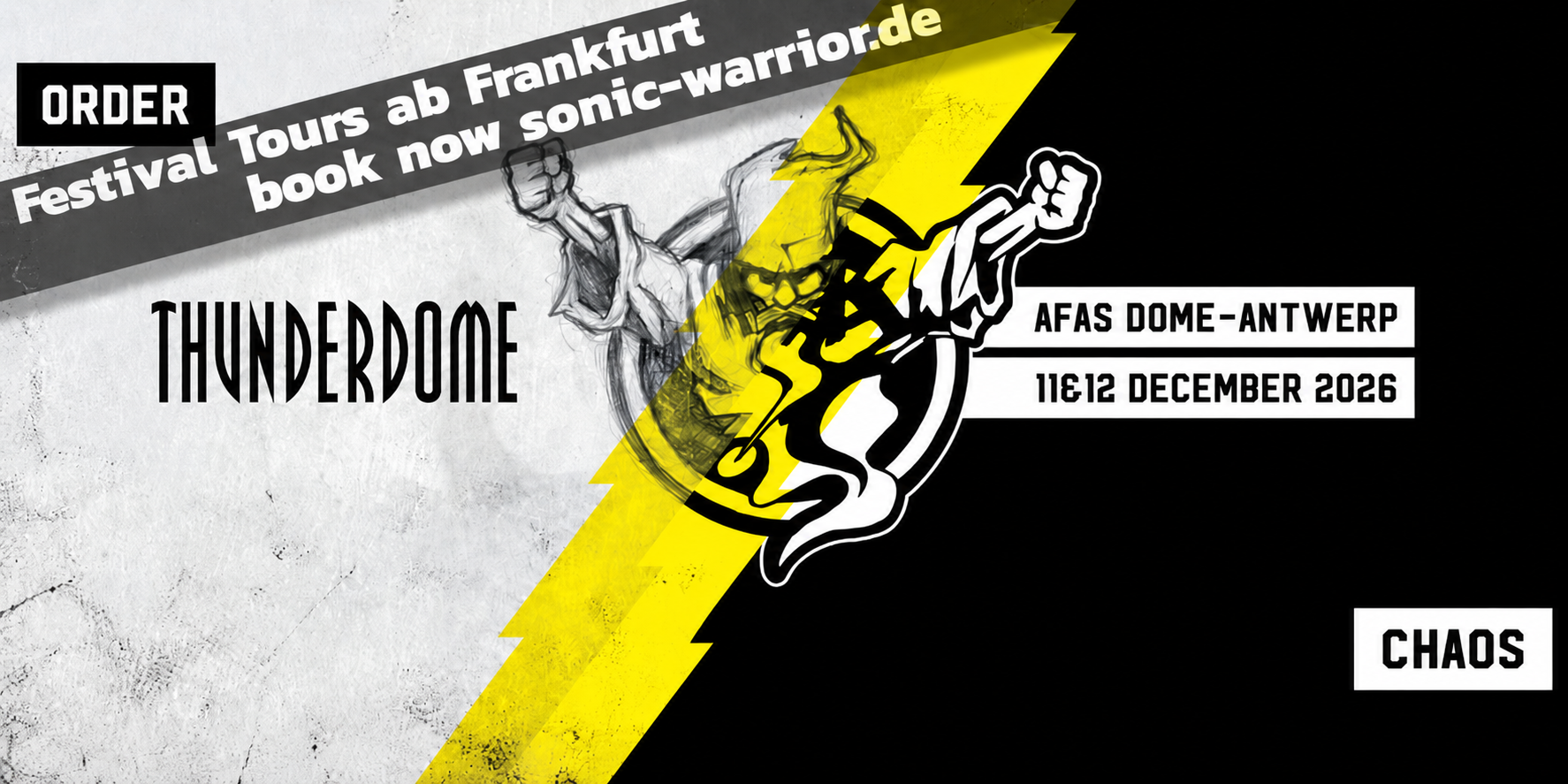 Bus zur Thunderdome 2026 // Freitag ORDER 1 2026-12-thunderdome-order-chaos-early-hardcore-banner