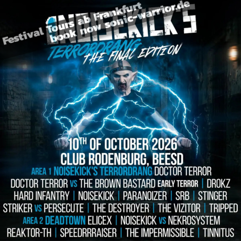 Bus zu Noisekick 's Terrordrang - stay of Execution Terror und Speedcore 2 2026-10-noisekick-terrordrang-line-up-flyer