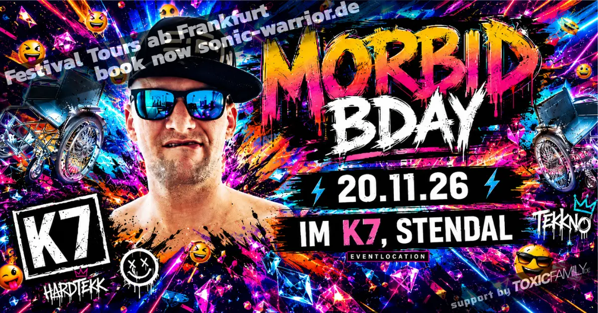 Bus zum legendären K7 Stendal mit Morbid BDay - Tekk und HardTekk von EFN 1 2026-11-morbid-bday-k7-stendal-tekk-banner
